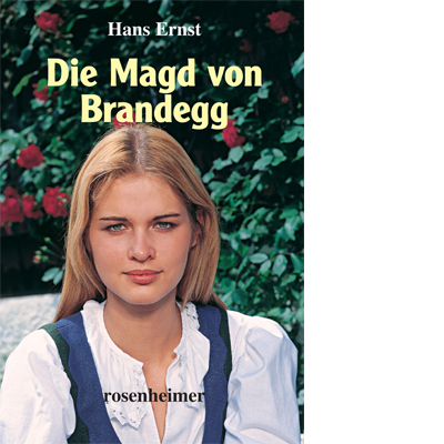 Die Magd von Brandegg (E-Book)