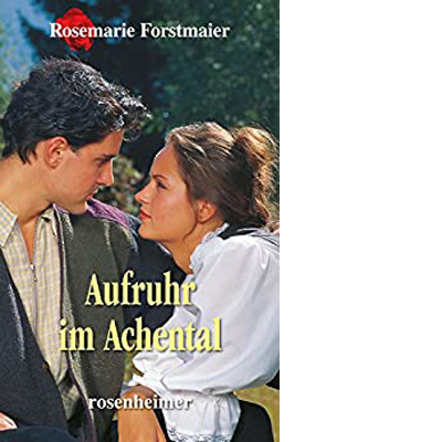 Aufruhr im Achental (E-Book)