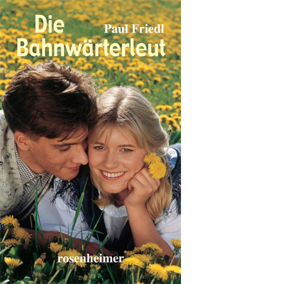 Die Bahnwärterleut (E-Book)