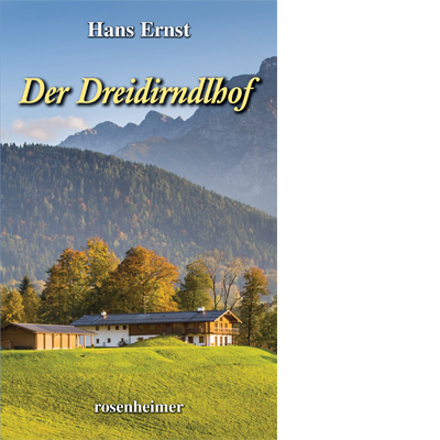 Der Dreidirndlhof