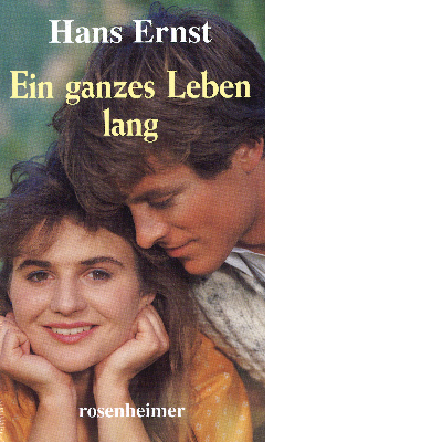 Ein ganzes Leben lang (E-Book)