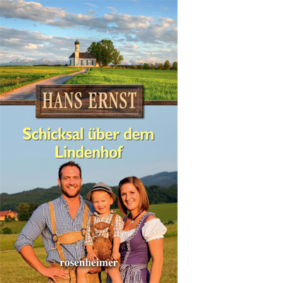 Schicksal über dem Lindenhof (E-Book)