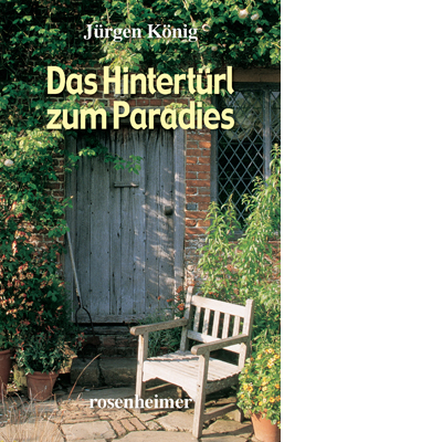 Das Hintertürl zum Paradies (E-Book)