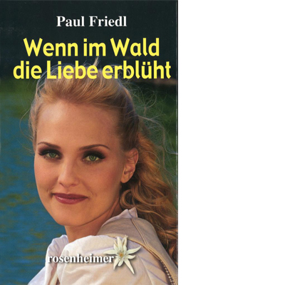 Wenn im Wald die Liebe erblüht (E-Book)