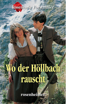 Wo der Höllbach rauscht (E-Book)