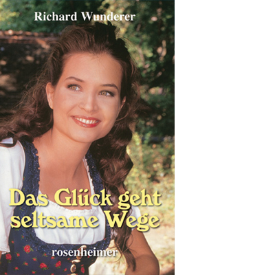 Das Glück geht seltsame Wege (E-Book)